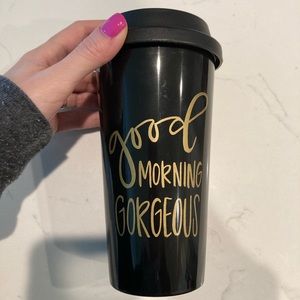 Good Morning Gorgeous tumbler
